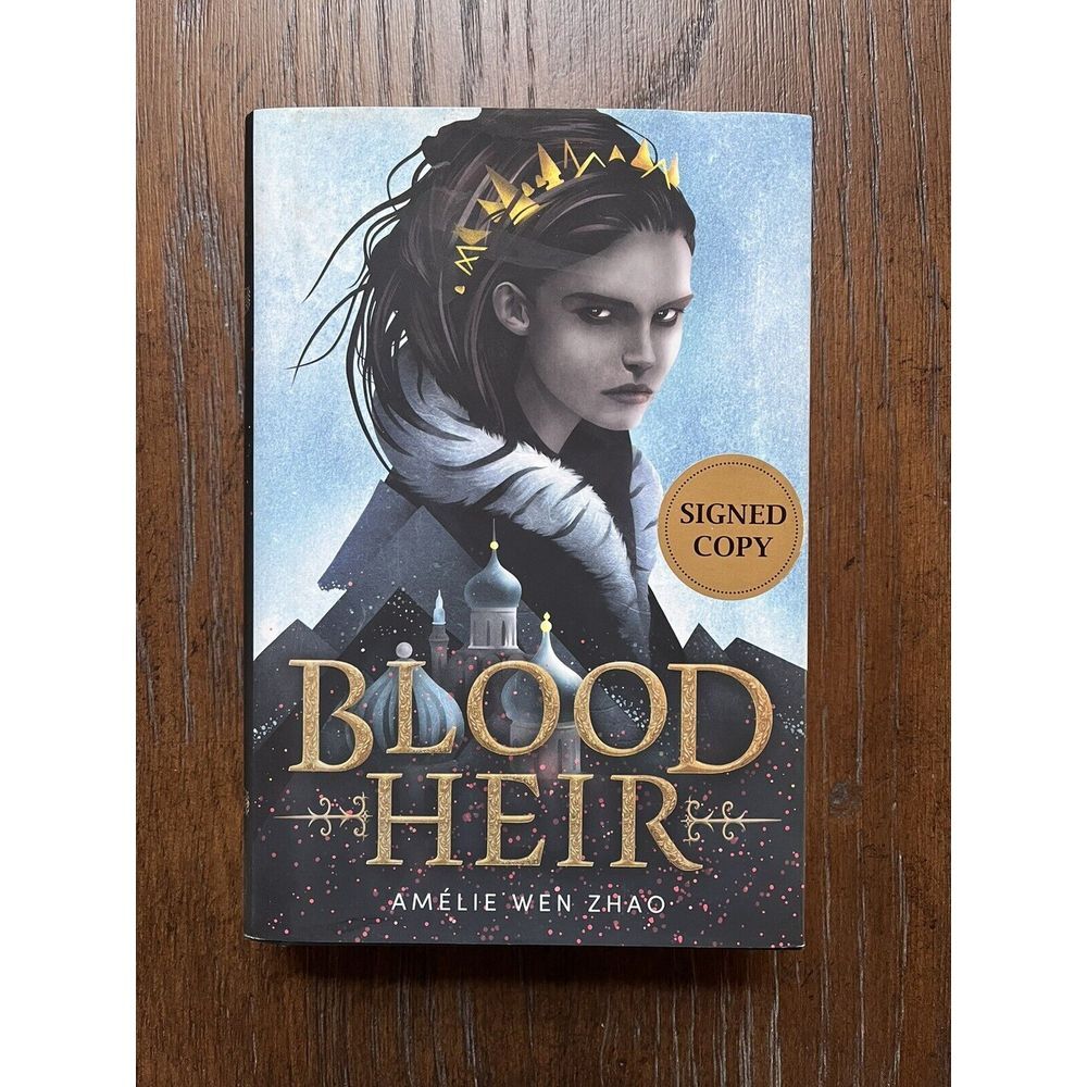 Blood Heir by Amelie Wen Zhao - SIGNED- AUTOGRAPHED- HARD COVER- FIRST EDITION